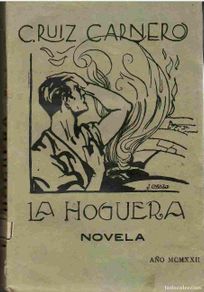 books: La hoguera. - C. Ruiz Carnero.